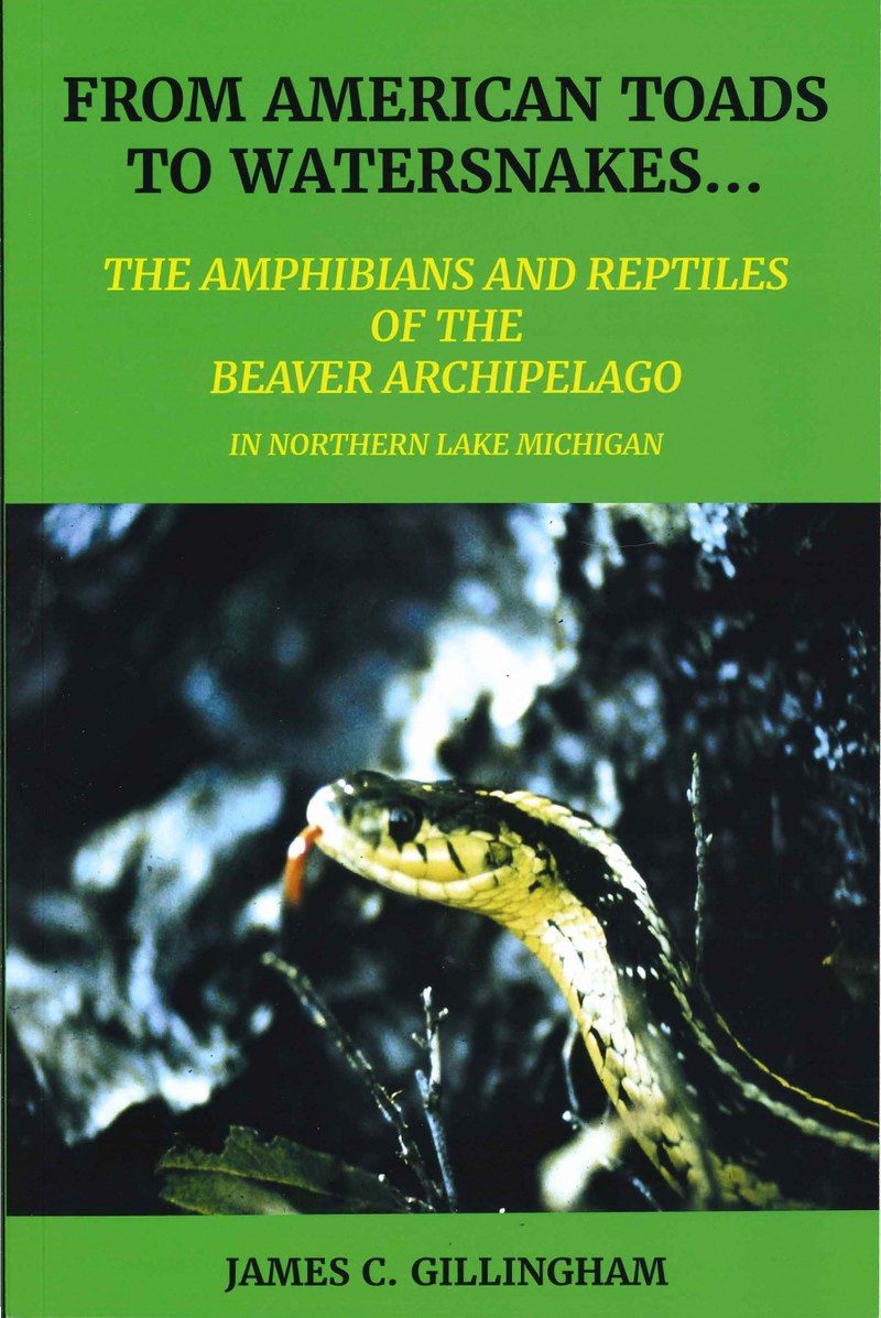 Jim Gillingham, author of From American Toad to Watersnakes: Amphibians and Reptiles of the Beaver Archipelago Jim Gillingham, author of From American Toad to Watersnakes: Amphibians and Reptiles of the Beaver Archipelago